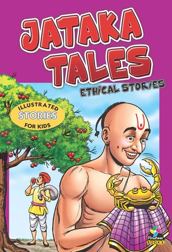 Jataka Tales Ethical Stories 